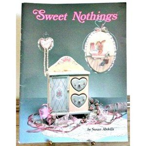 Tole Painting Book Patterns - Sweet Nothings by Susan Abdella
